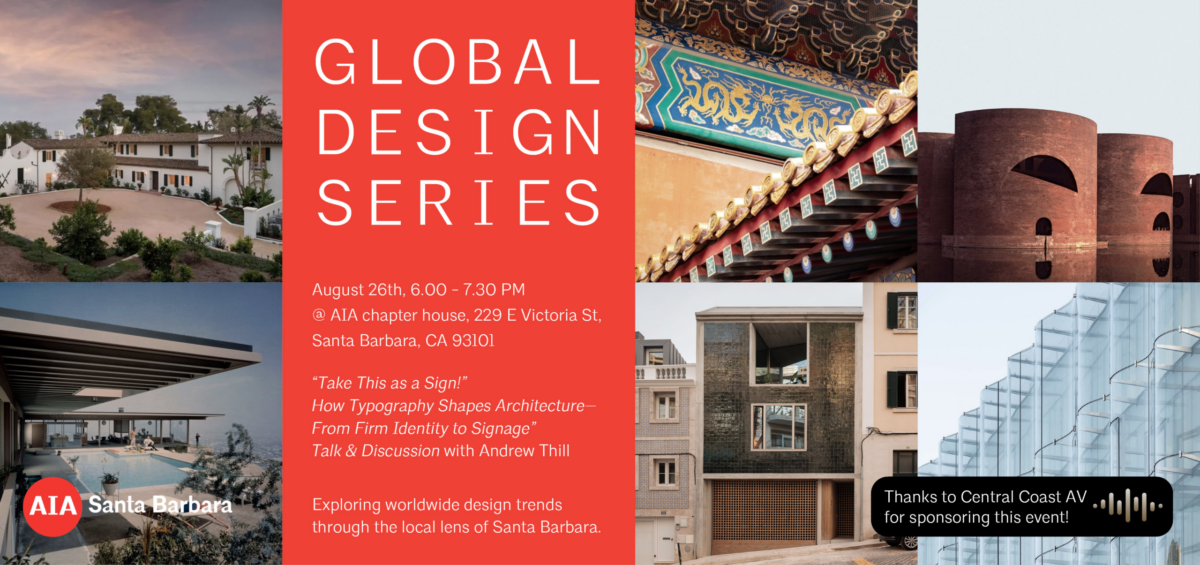 August Global Design Series: Take This as a Sign! How Typography Shapes Architecture