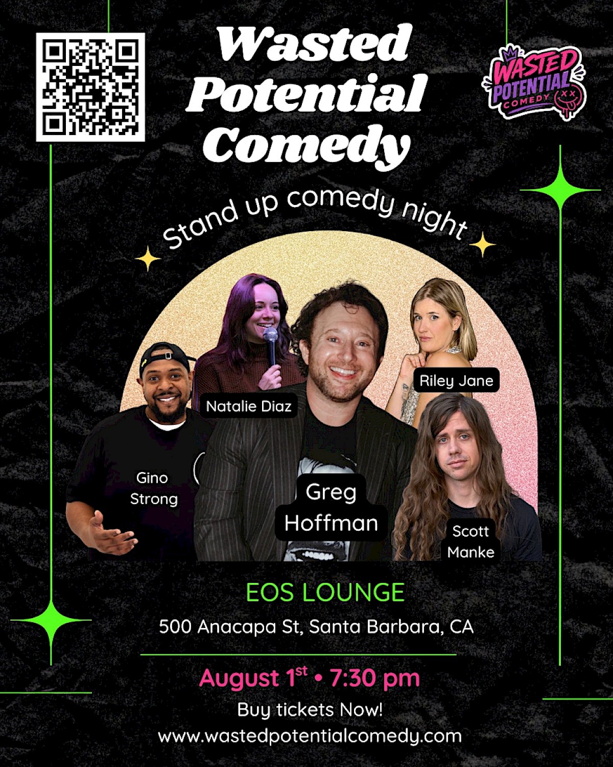 Wasted Potential Comedy Night at EOS Lounge