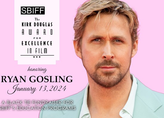 SBIFF - Kirk Douglas Award - Ryan Gosling