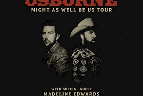 Brothers Osbourne Might As Well Be Us Tour Image