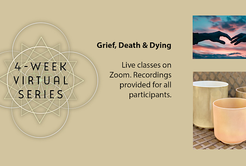 Amy Bacheller - Four Week Series: Grief, Death & Dying