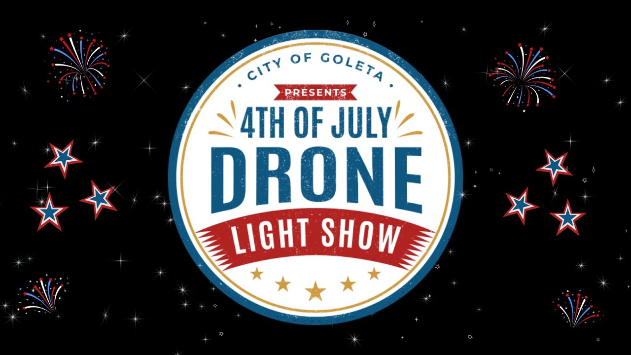 Goleta’s 4th of July Drone Light Show Image
