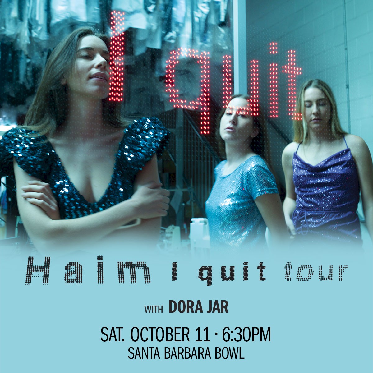 HAIM - I quit tour 2025