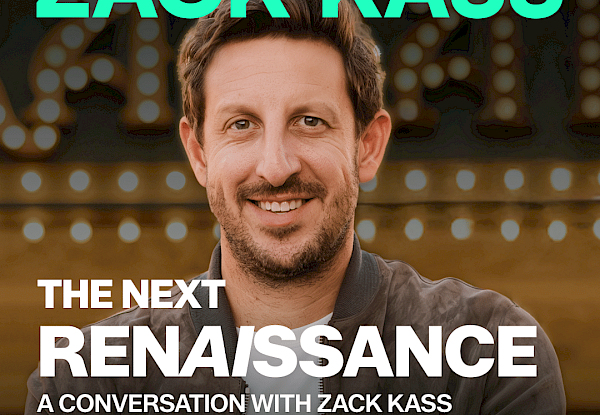 Zack Kass: The Next RenAISssance
